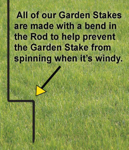 Courtesy bends on lawn stakes prevent movement and spinning